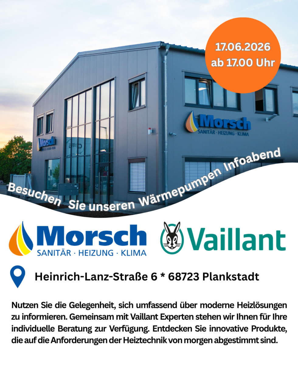 Morsch Einladung zum Wärmepumpen Infoabend am 17.06.2026 - Morsch - Sanitär ...